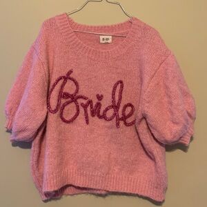 Pink BRIDE sweater